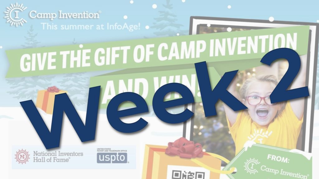 Camp Invention Week 2