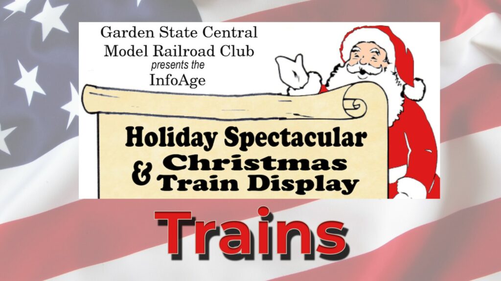 Holiday Spectacular Christmas Train Display